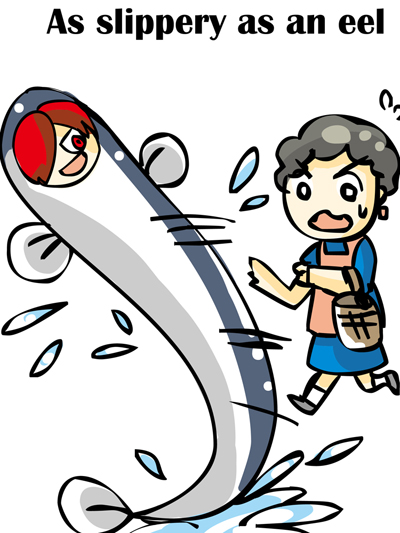 誠語辭典 - As slippery as an eel 誠語辭典 - As slippery as an eel